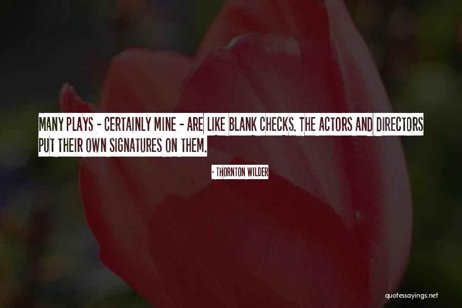 Ceinwyn Clark Quotes By Thornton Wilder Ceinwyn Clark Quotes By Thornton Wilder