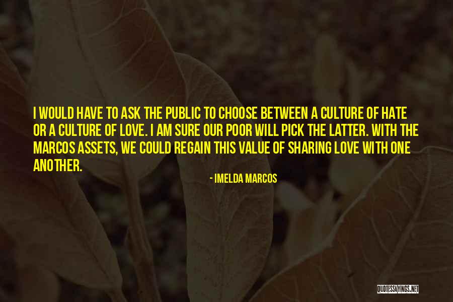 Ceire Mcivor Quotes By Imelda Marcos Ceire Mcivor Quotes By Imelda Marcos