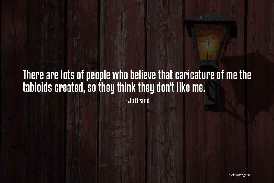 Cejuelas Quotes By Jo Brand Cejuelas Quotes By Jo Brand