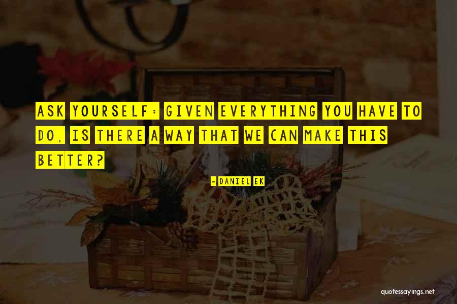 Cekaonice U Bolnici Quotes By Daniel Ek Cekaonice U Bolnici Quotes By Daniel Ek