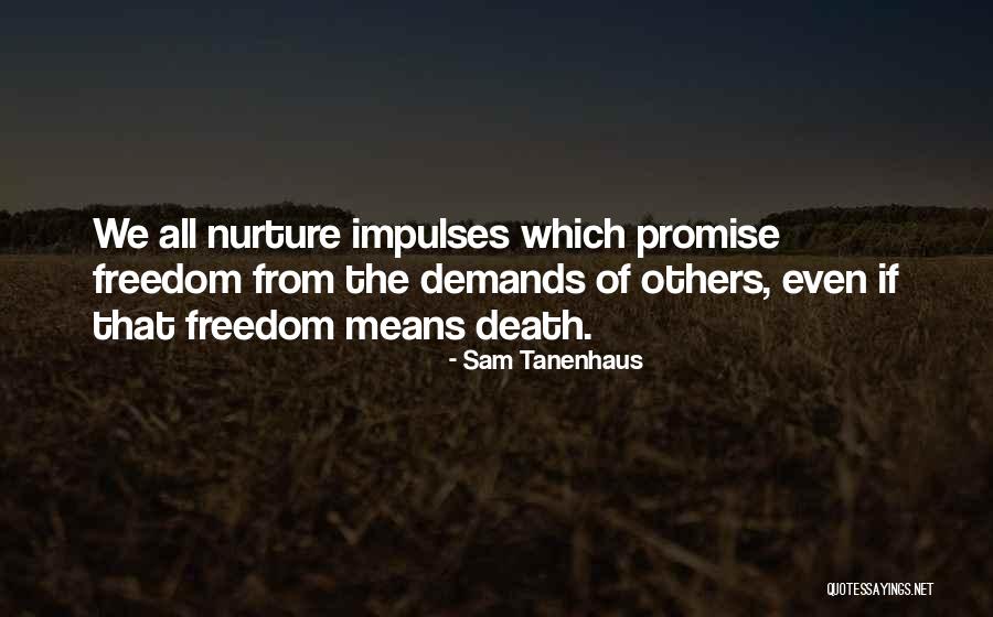 Celada De Encaje Quotes By Sam Tanenhaus Celada De Encaje Quotes By Sam Tanenhaus