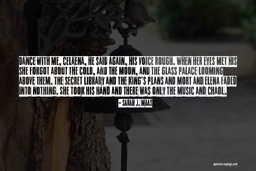 Celaena And Chaol Quotes By Sarah J. Maas Celaena And Chaol Quotes By Sarah J. Maas