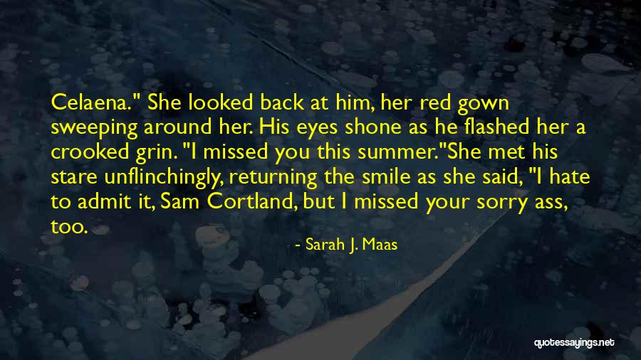 Celaena And Sam Quotes By Sarah J. Maas Celaena And Sam Quotes By Sarah J. Maas