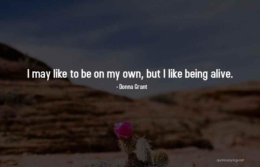 Celaj Albania Quotes By Donna Grant Celaj Albania Quotes By Donna Grant