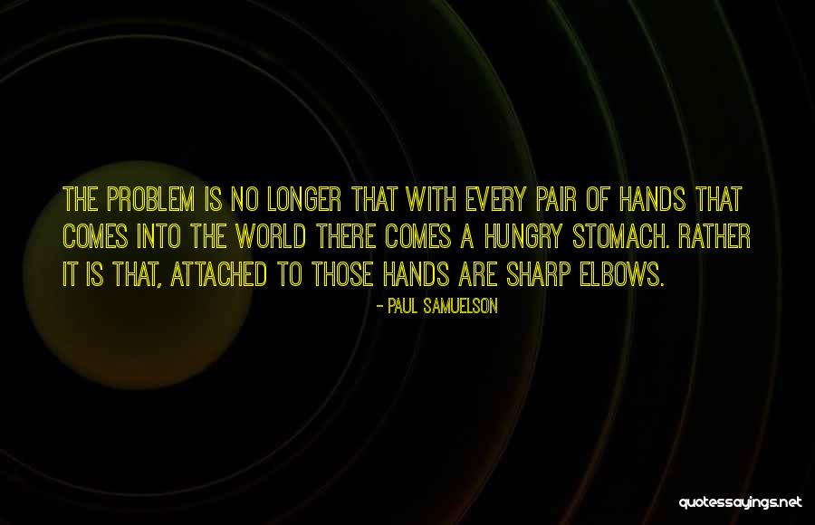 Celaka In English Quotes By Paul Samuelson Celaka In English Quotes By Paul Samuelson
