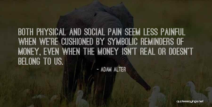 Celalettin Celebi Quotes By Adam Alter Celalettin Celebi Quotes By Adam Alter