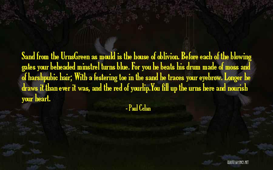 Celan Quotes By Paul Celan Celan Quotes By Paul Celan