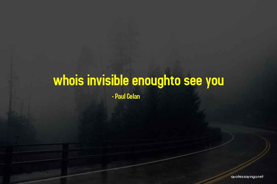 Celan Quotes By Paul Celan Celan Quotes By Paul Celan