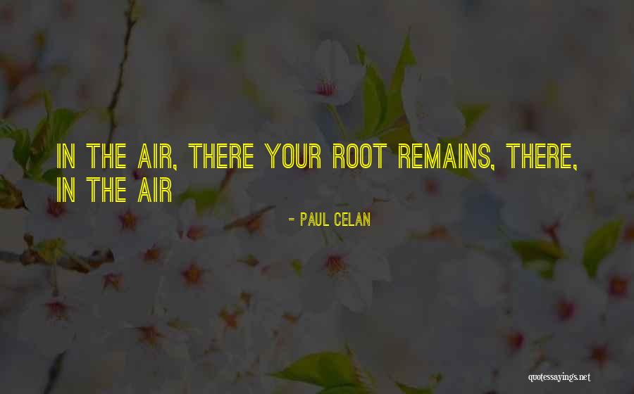 Celan Quotes By Paul Celan Celan Quotes By Paul Celan