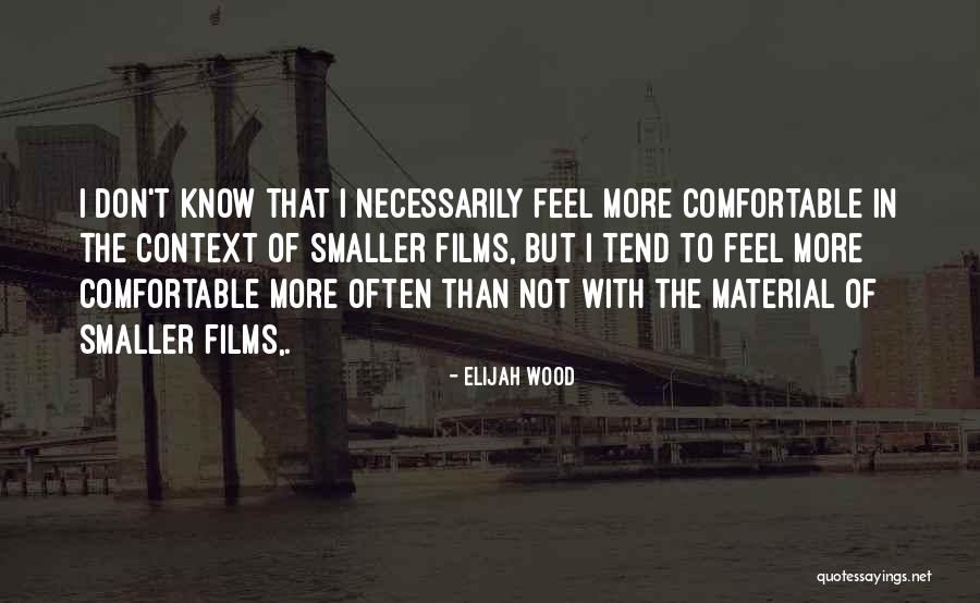 Celandine Quotes By Elijah Wood Celandine Quotes By Elijah Wood