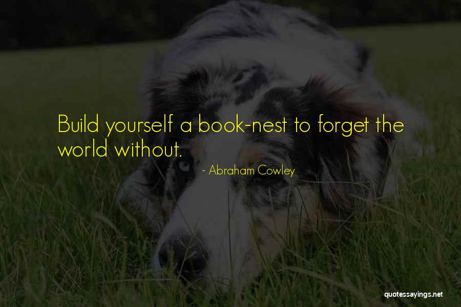 Celari Quotes By Abraham Cowley Celari Quotes By Abraham Cowley
