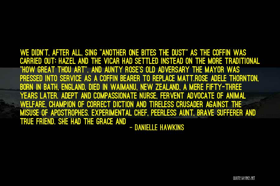 Celata Maureen Quotes By Danielle Hawkins Celata Maureen Quotes By Danielle Hawkins