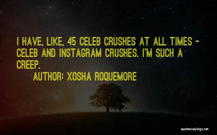 Celeb Quotes By Xosha Roquemore