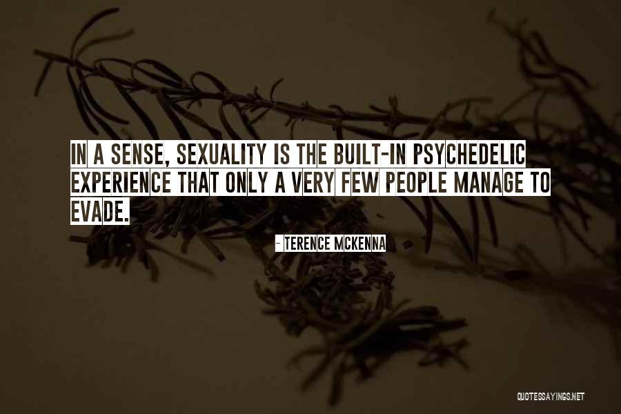 Celebrate Becoming Business Owners Quotes By Terence McKenna Celebrate Becoming Business Owners Quotes By Terence McKenna