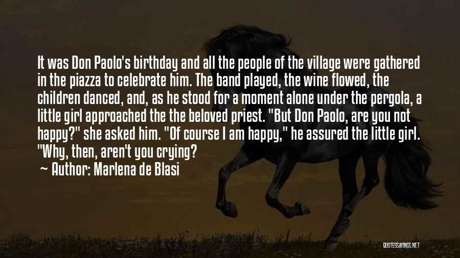 Celebrate Birthday Alone Quotes By Marlena De Blasi