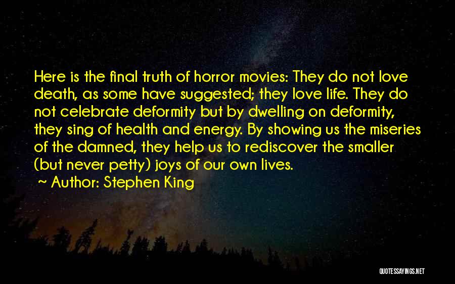 Celebrate Life Death Quotes By Stephen King