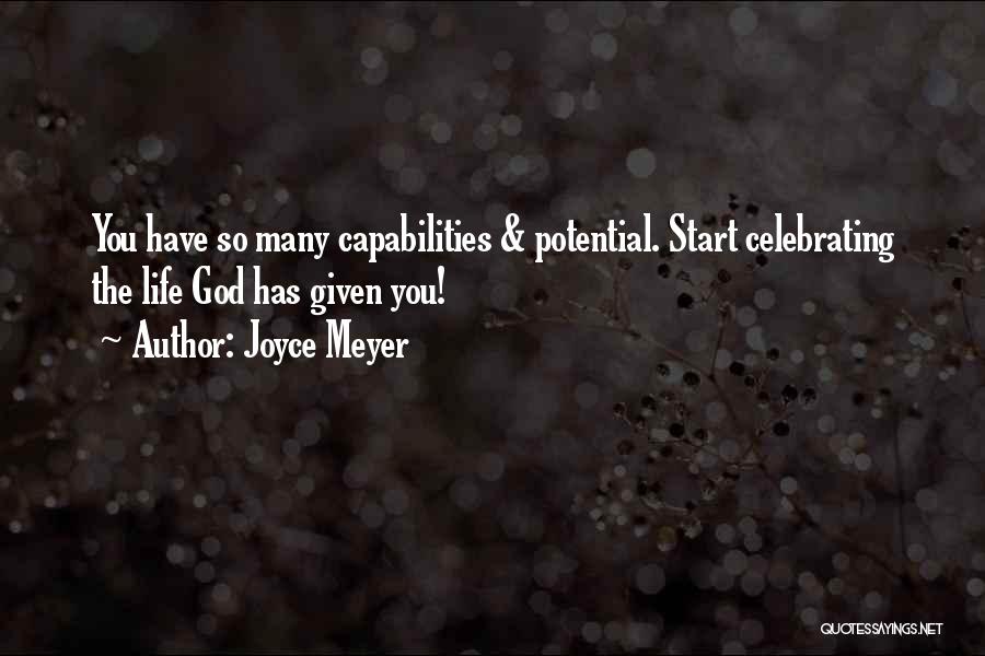 Celebrate Life Quotes By Joyce Meyer
