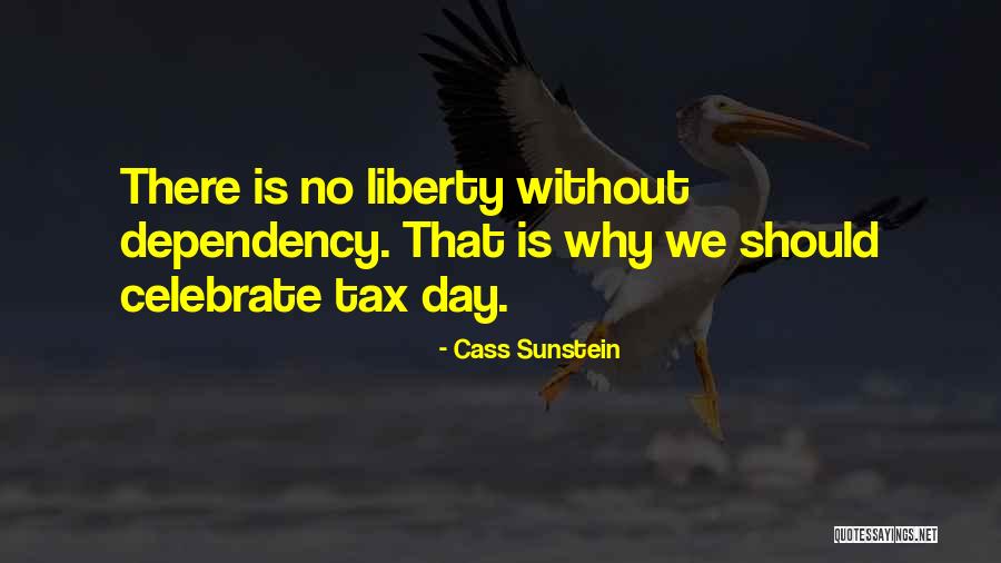 Celebrate Quotes By Cass Sunstein