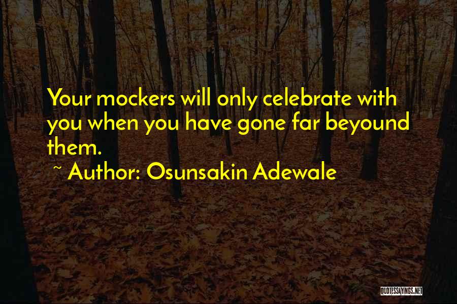 Celebrate Quotes By Osunsakin Adewale