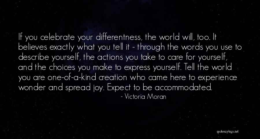 Celebrate Uniqueness Quotes By Victoria Moran Celebrate Uniqueness Quotes By Victoria Moran