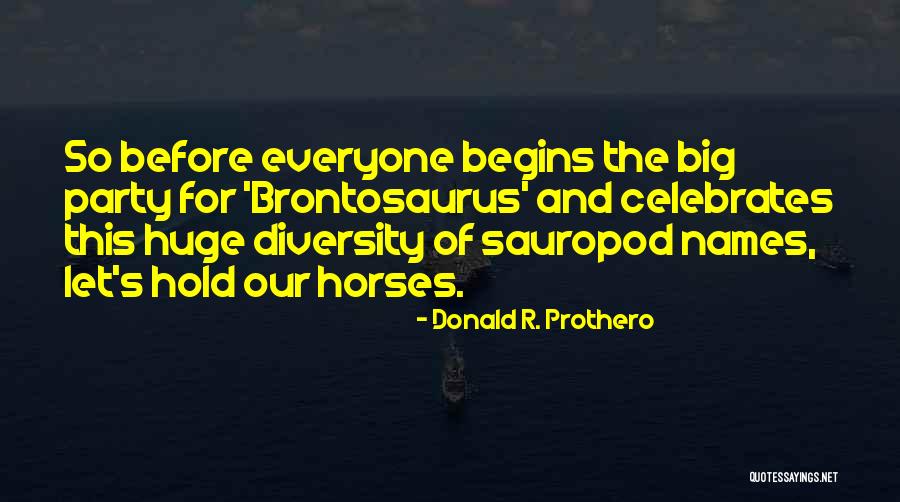 Celebrates Big Quotes By Donald R. Prothero