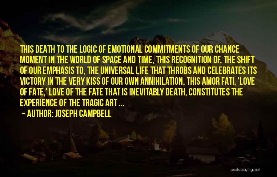 Celebrates Life Quotes By Joseph Campbell