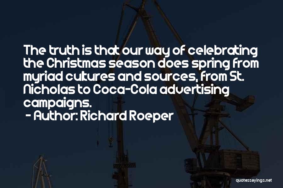 Celebrating Christmas Without You Quotes By Richard Roeper