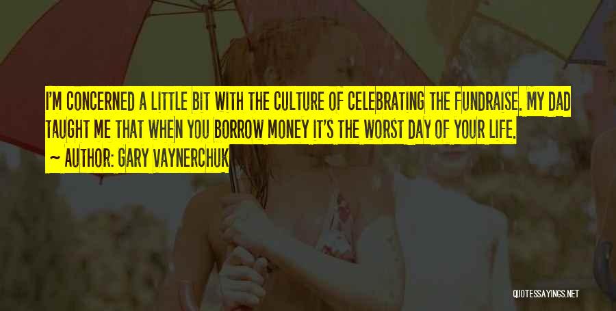 Celebrating Culture Quotes By Gary Vaynerchuk