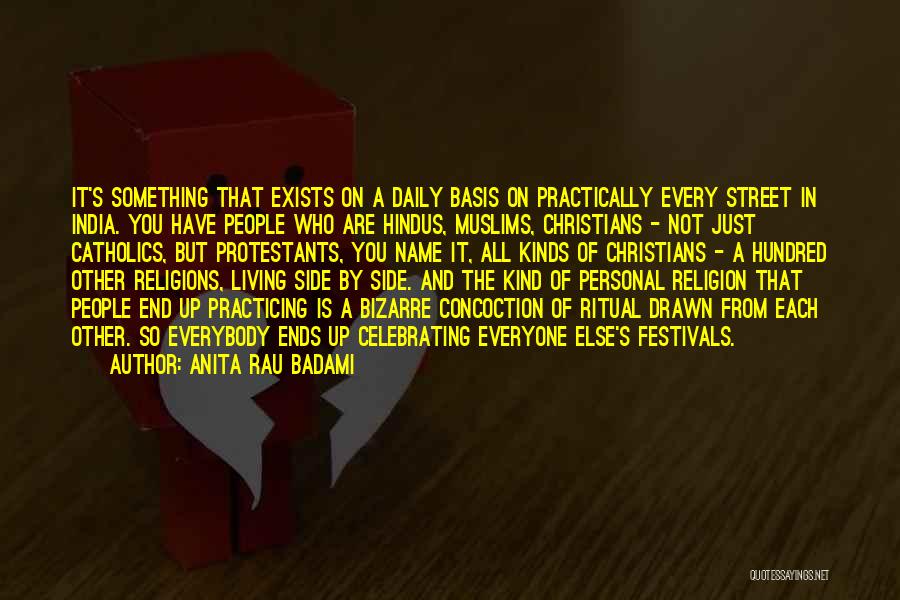 Celebrating Each Other Quotes By Anita Rau Badami