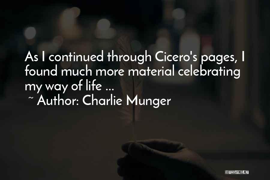 Celebrating Life Quotes By Charlie Munger