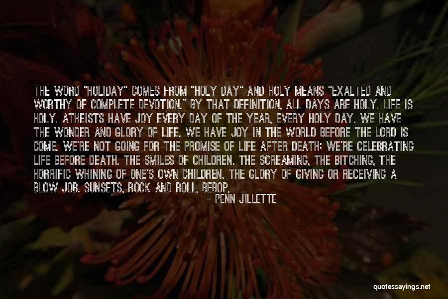 Celebrating Someone's Life After Death Quotes By Penn Jillette