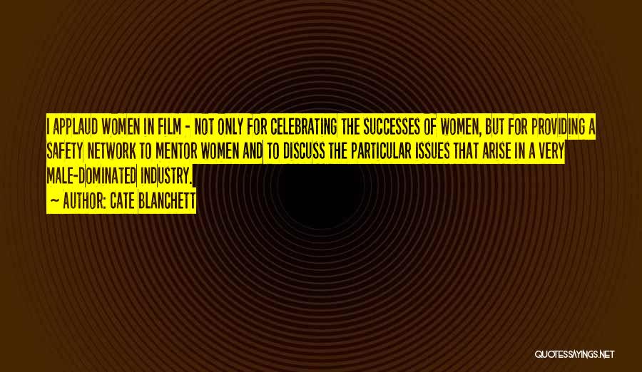 Celebrating Successes Quotes By Cate Blanchett