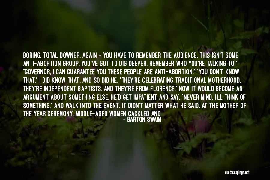 Celebrating Women Quotes By Barton Swaim Celebrating Women Quotes By Barton Swaim