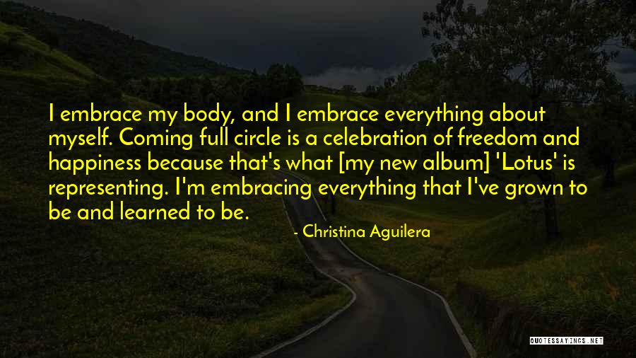 Celebration And Happiness Quotes By Christina Aguilera