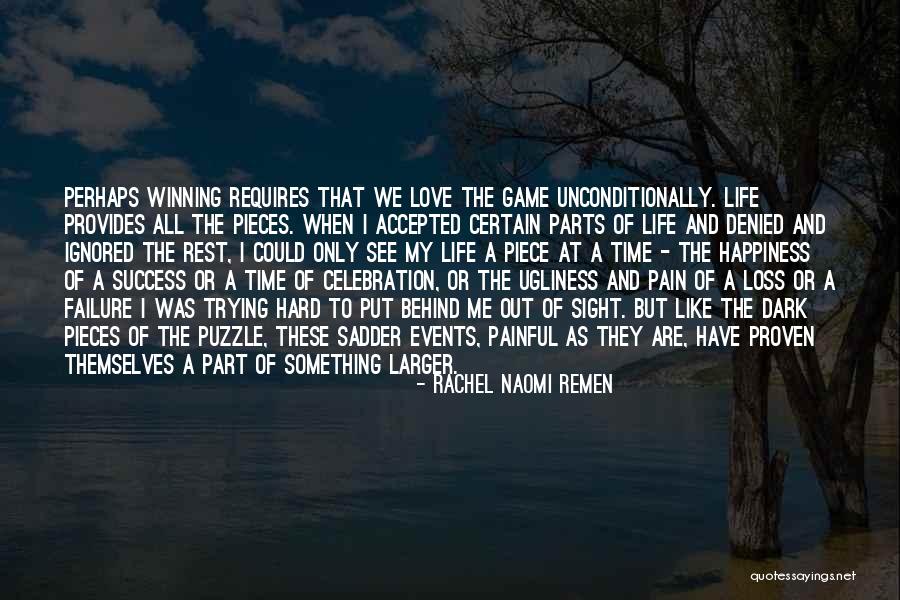 Celebration And Happiness Quotes By Rachel Naomi Remen