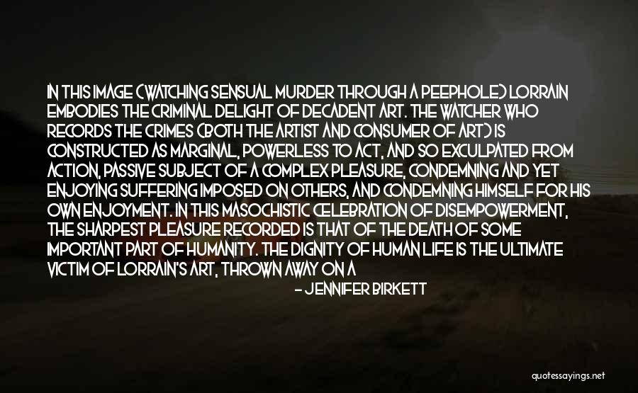 Celebration Of Life Death Quotes By Jennifer Birkett