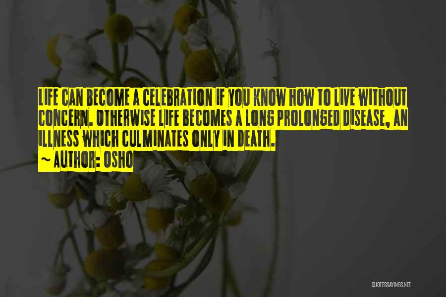 Celebration Of Life Death Quotes By Osho