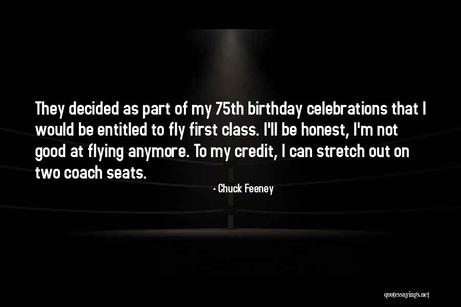 Celebrations Quotes By Chuck Feeney Celebrations Quotes By Chuck Feeney