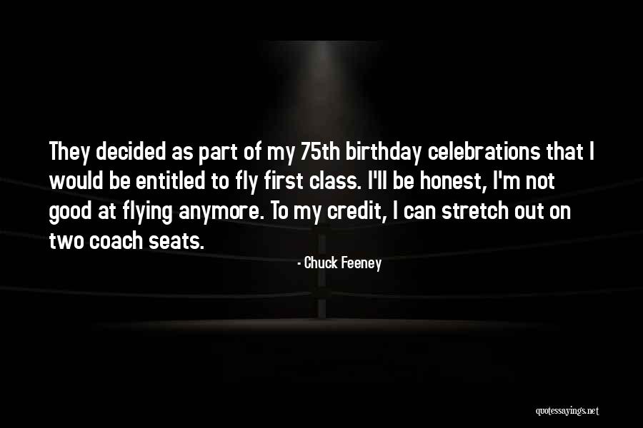 Celebrations Quotes By Chuck Feeney