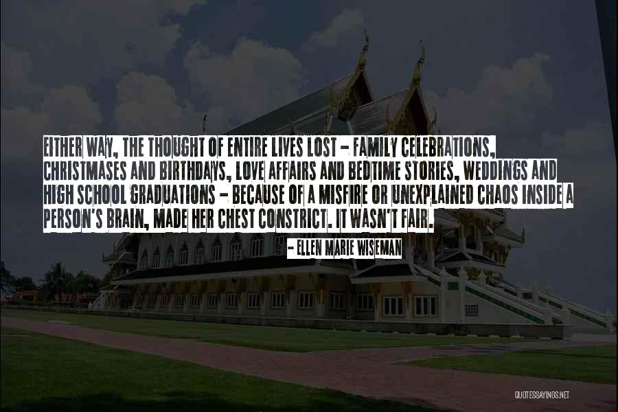 Celebrations Quotes By Ellen Marie Wiseman Celebrations Quotes By Ellen Marie Wiseman