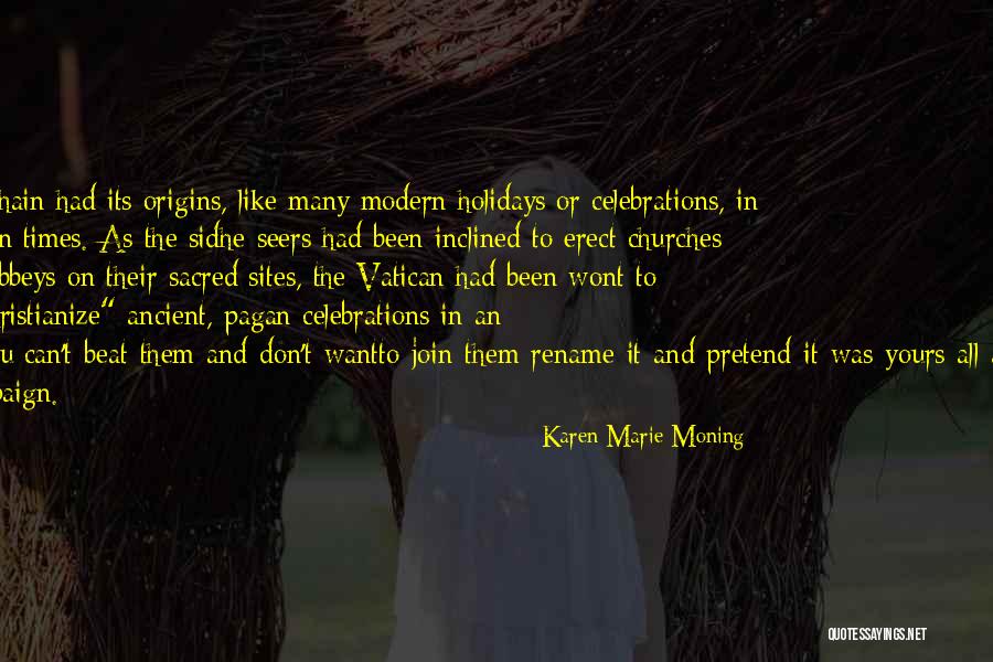 Celebrations Quotes By Karen Marie Moning