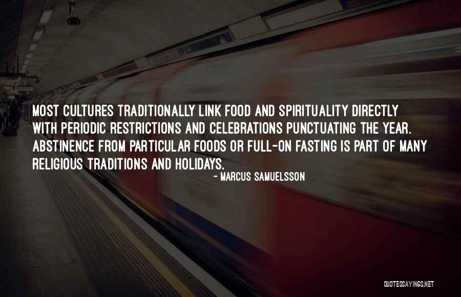 Celebrations Quotes By Marcus Samuelsson