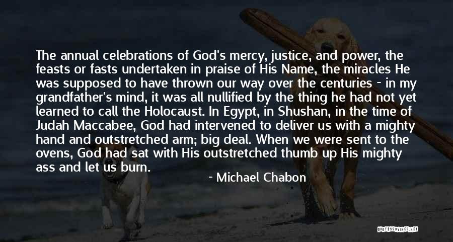 Celebrations Quotes By Michael Chabon