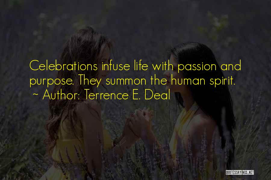 Celebrations Quotes By Terrence E. Deal