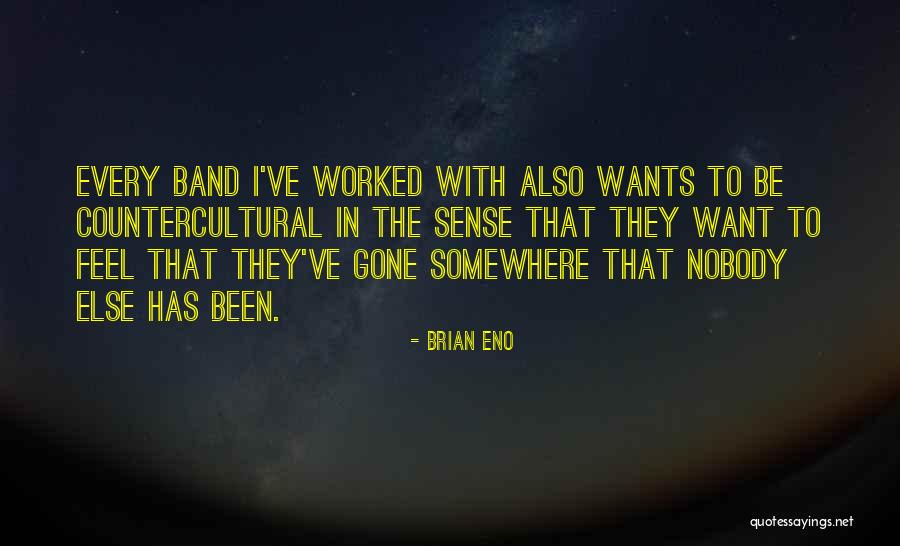 Celebrities Being Role Models Quotes By Brian Eno Celebrities Being Role Models Quotes By Brian Eno