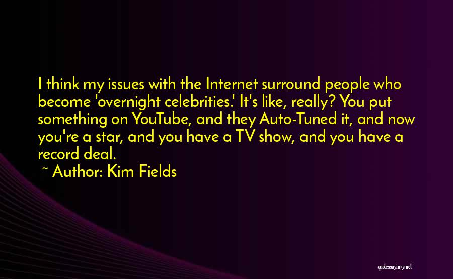 Celebrities Quotes By Kim Fields