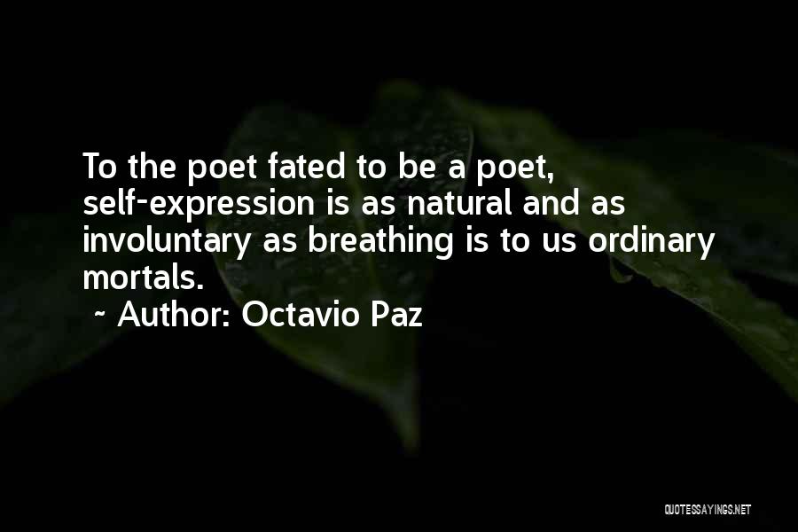 Celebrity Crush Quotes By Octavio Paz