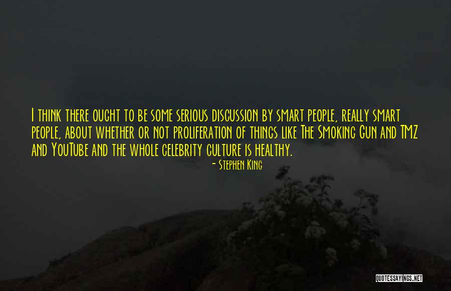 Celebrity Culture Quotes By Stephen King Celebrity Culture Quotes By Stephen King