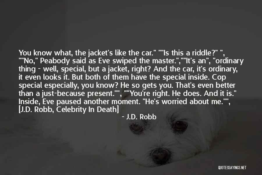 Celebrity Death Quotes By J.D. Robb