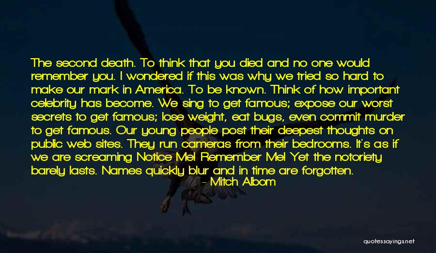 Celebrity Death Quotes By Mitch Albom